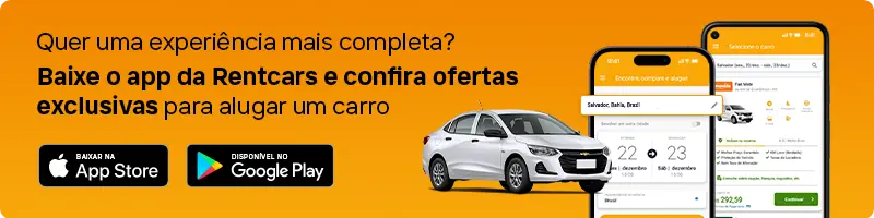 Banner com fundo laranja em que se pode ler, em preto, o texto: "Quer uma experiência mais completa? Baixe o app da Rentcars e confira ofertas exclusivas para alugar um carro", seguido de dois botões pretos de download do App (um da App Store, e um do Google Play). Ao lado direito, há dois celulares com o App da Rentcars em destaque.